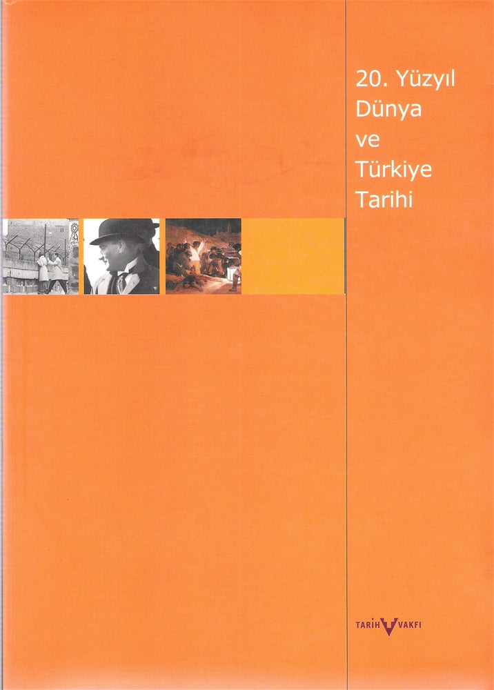 20.Yüzyıl Dünya ve Türkiye Tarihi
