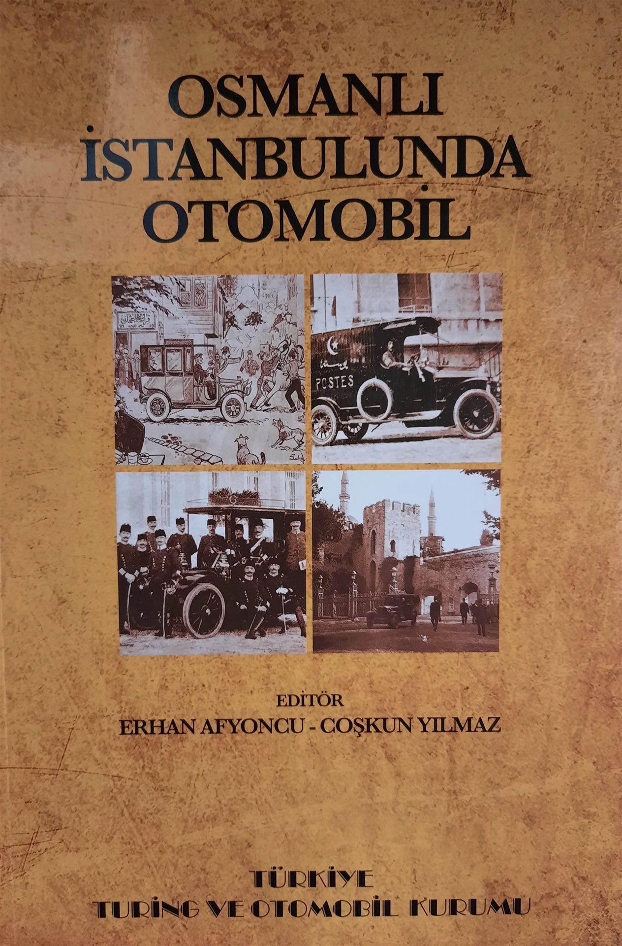 Osmanlı İstanbulunda Otomobil