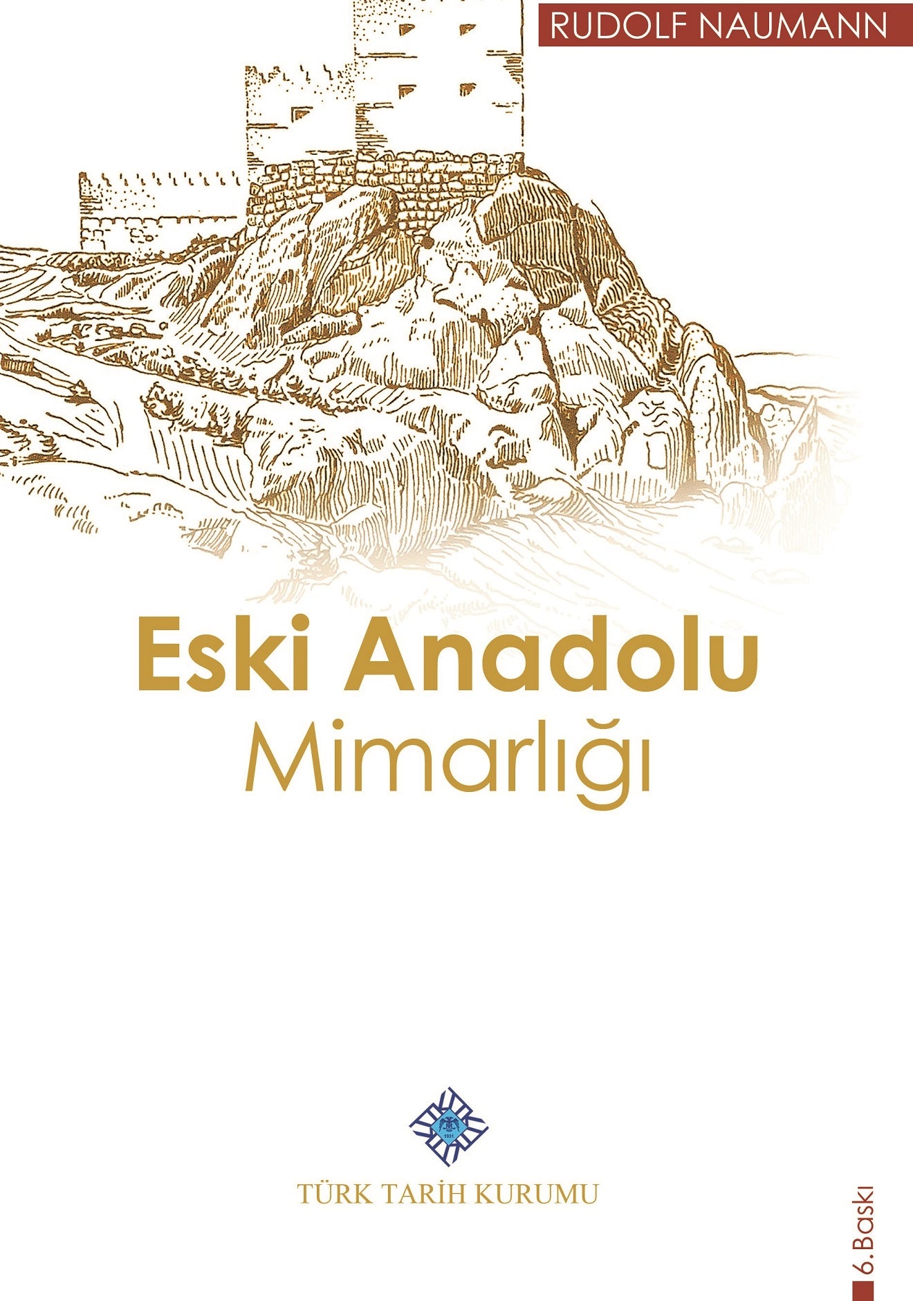 Eski Anadolu Mimarlığı, 2019