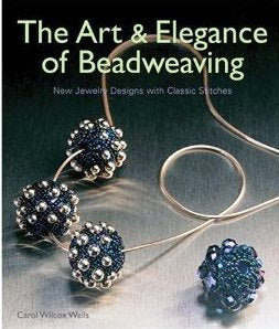 The Art & Elegance of Beadweaving