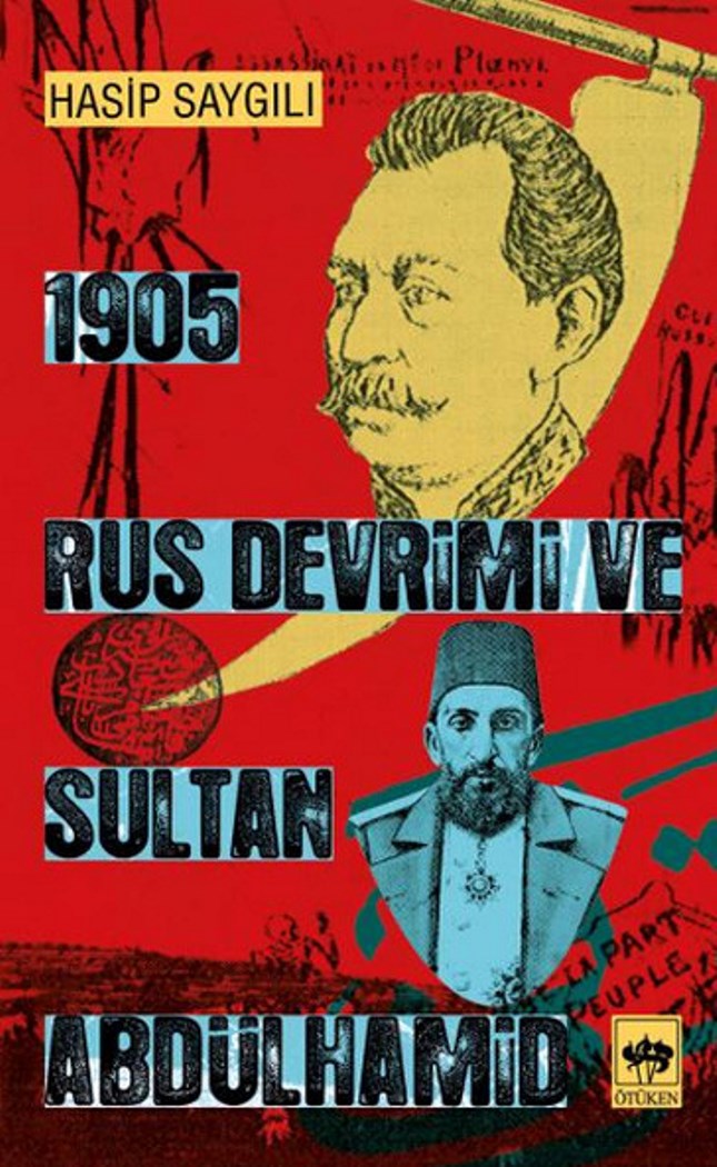 1905 Rus Devrimi ve Sultan Abdülhamid