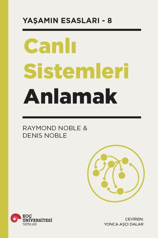 Canlı Sistemleri Anlamak - Yaşamın Esaslsrı-8