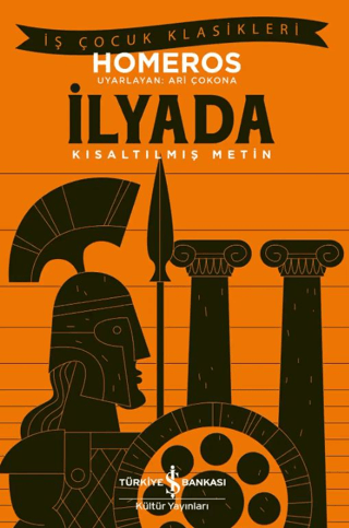 İlyada - Kısaltılmış Metin