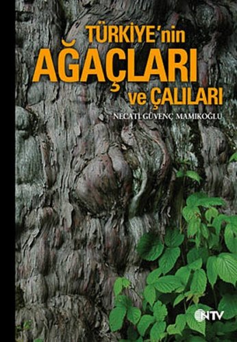 Türkiye'nin Ağaçları ve Çalıları