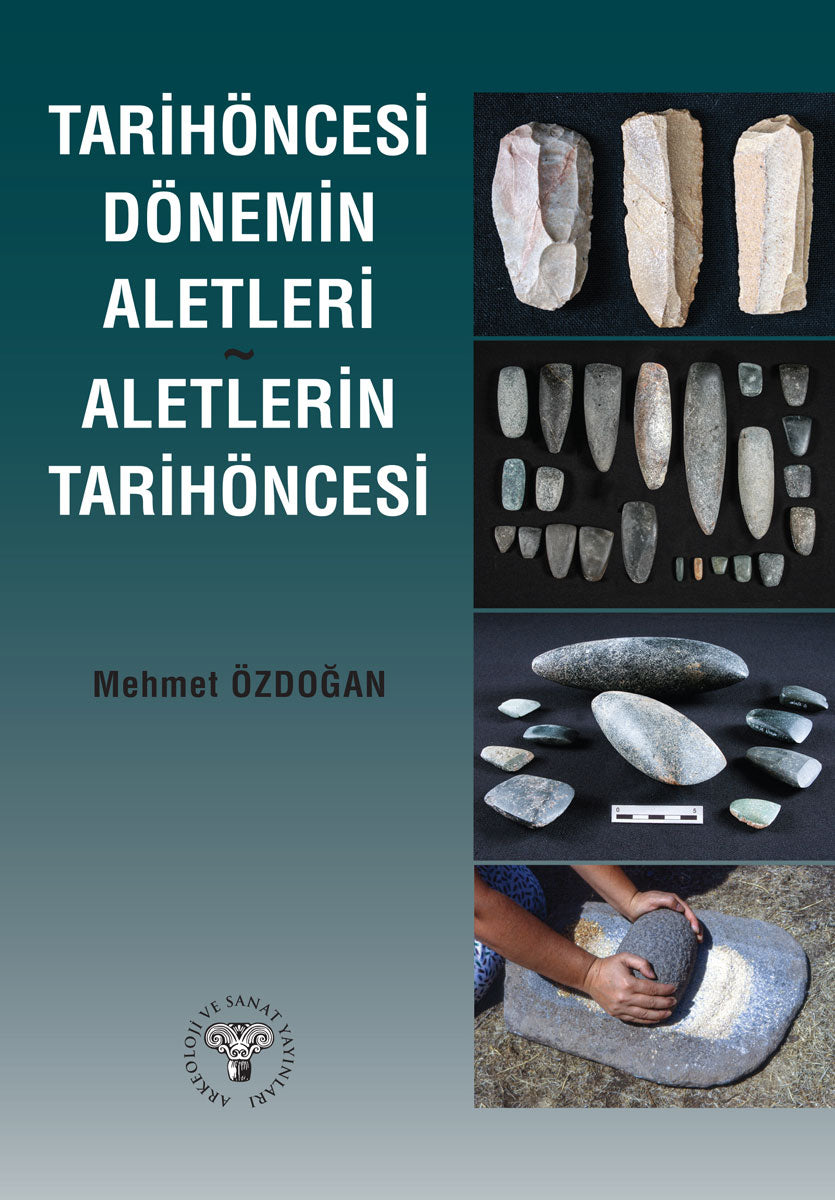 Tarihöncesi Dönemin Aletleri Aletlerin Tarihöncesi