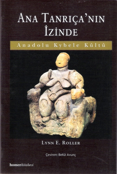 Ana Tanrıça'nın İzinde