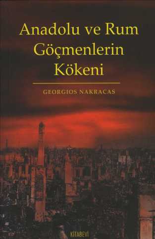 Anadolu ve Rum Göçmenlerin Kökeni