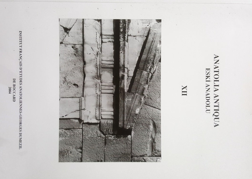 Anatolia Antiqua / Eski Anadolu XII