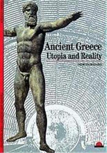 Ancient Greece: Utopia and Reality (New Horizons)