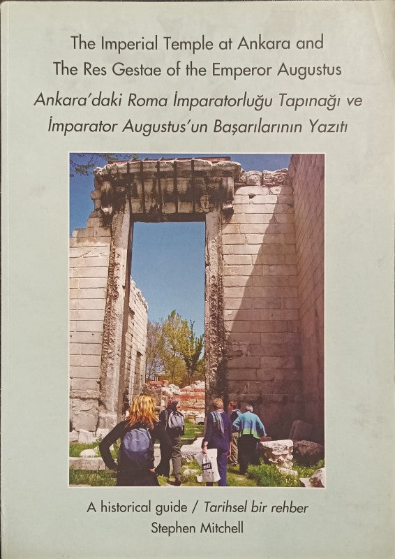 Ankara'daki Roma İmparatorluğu Tapınağı ve İmparator Augustus'un Başarılarının Yazıtı