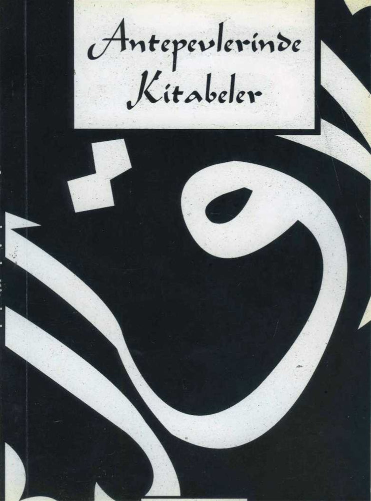 Antepevlerinde Kitabeler