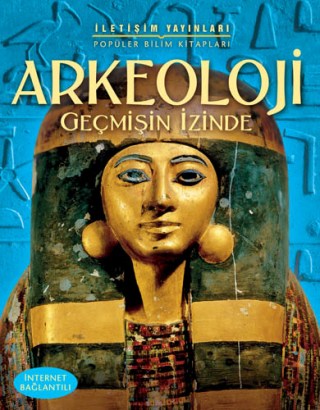 Arkeoloji - Geçmişin İzinde