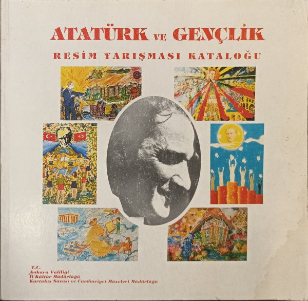Atatürk ve Gençlik Resim Yarışması Kataloğu