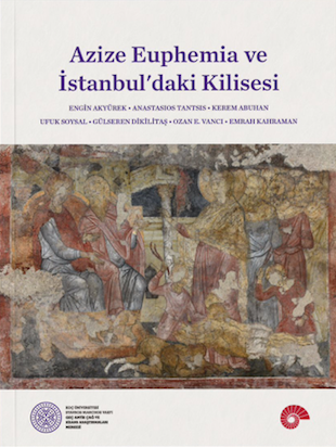 Azize Euphemia ve İstanbul’daki Kilisesi