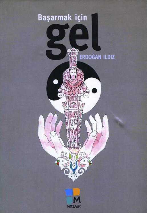 Başarmak İçin GEL