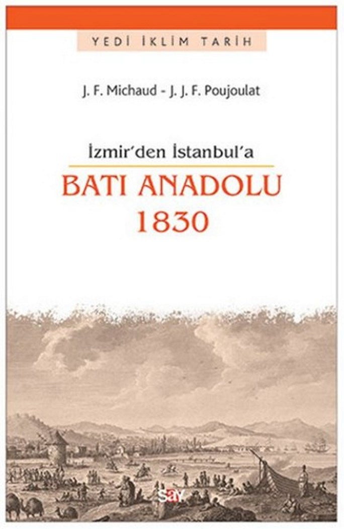 İzmir 'den İstanbul'a Batı anadolu 1830