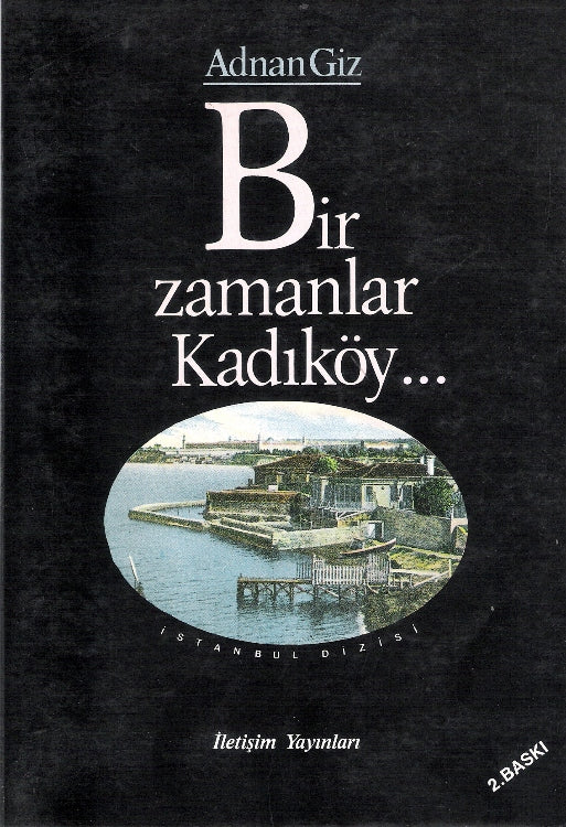Bir Zamanlar Kadıköy
