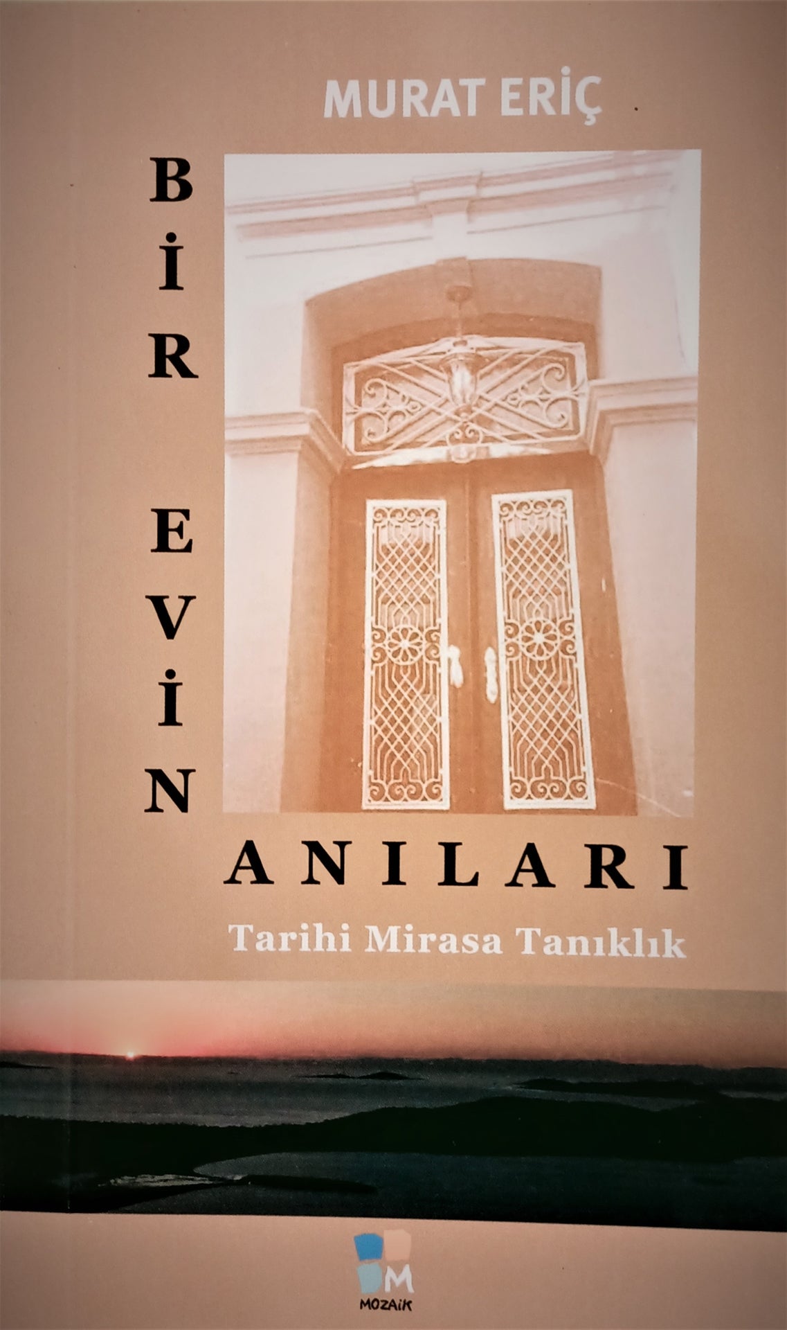 Bir Evin Anıları