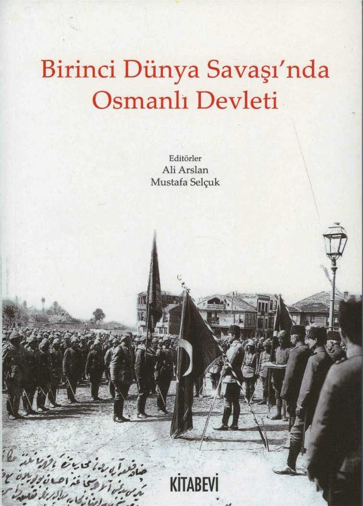 Birinci Dünya Savaşı'nda Osmanlı Devleti