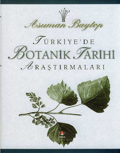 Türkiye'de Botanik Tarihi Araştırmaları