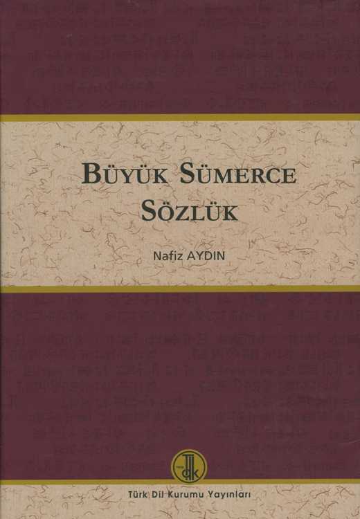 Büyük Sümerce Sözlük