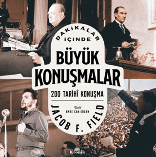 Dakikalar İçinde Büyük Konuşmalar - 200 Tarihi Konuşma