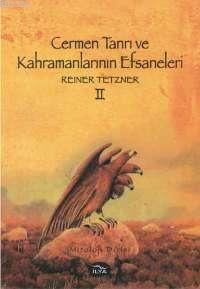 Cermen Tanrı ve Kahramanlarının Efsaneleri 2