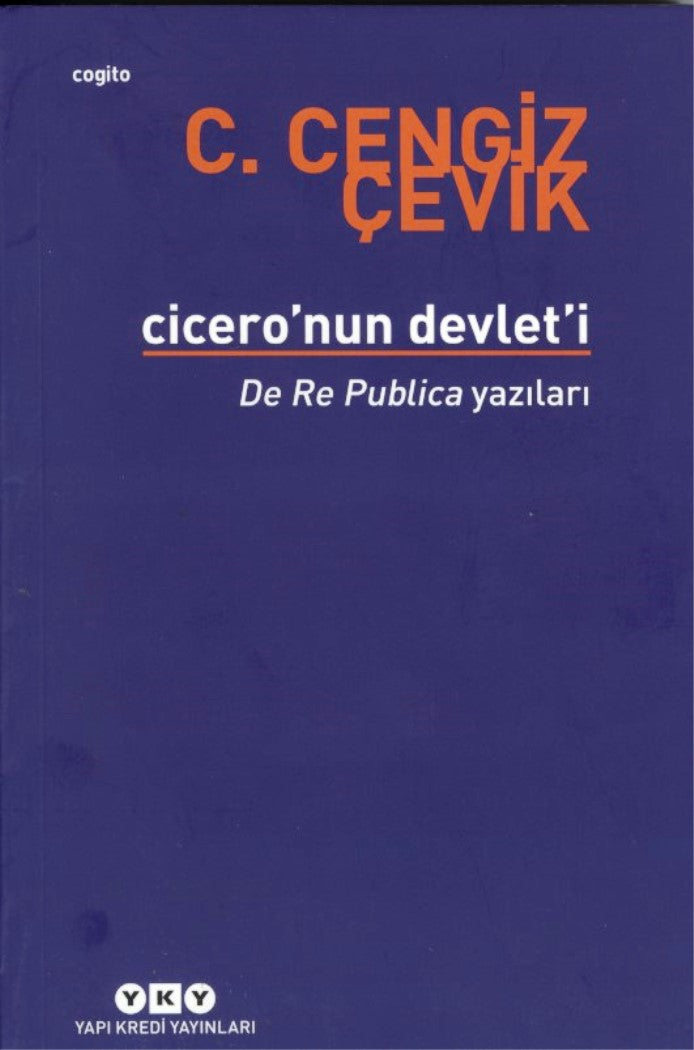 Cicero'nun Devleti De Re Publica Yazıları