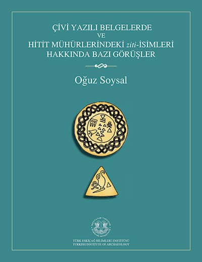 Çivi Yazılı Belgelerde ve Hitit Mühürlerindeki ziti-İsimleri Hakkında Bazı Görüşler