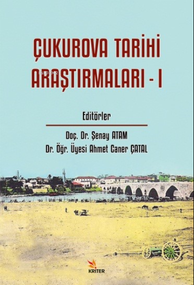 Çukurova Tarihi Araştırmaları - 1