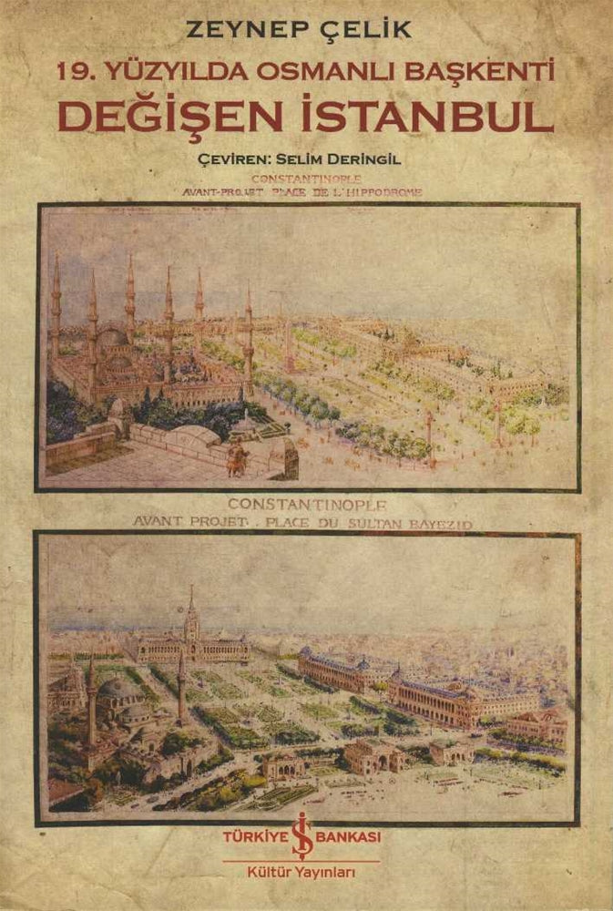 19. Yüzyılda Osmanlı Başkenti Değişen İstanbul