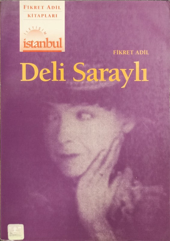Mavi Deniz Beyaz Yollar - Deli Saraylı 2