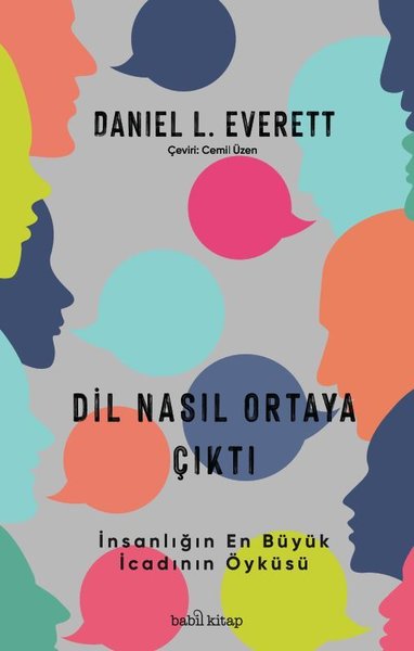 Dil Nasıl Ortaya Çıktı? - İnsanlık Tarihinin En Büyük İcadının Öyküsü