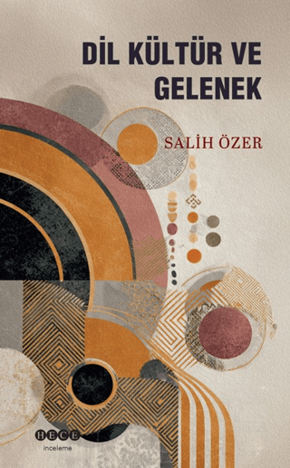 Dil Kültür ve Gelenek