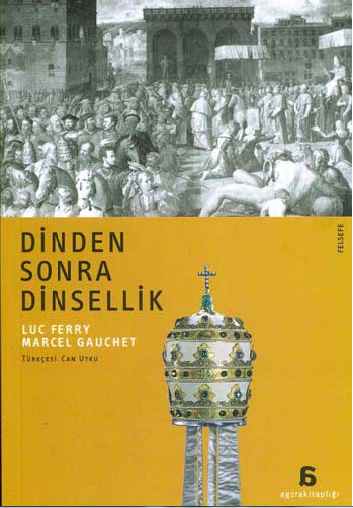 Dinden Sonra Dinsellik