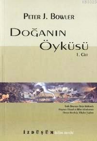 Doğanın Öyküsü I