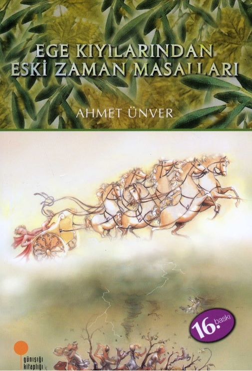 Ege Kıyılarından Eski Zaman Masalları