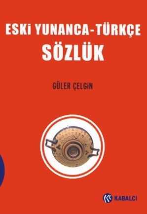Eski Yunanca-Türkçe Sözlük