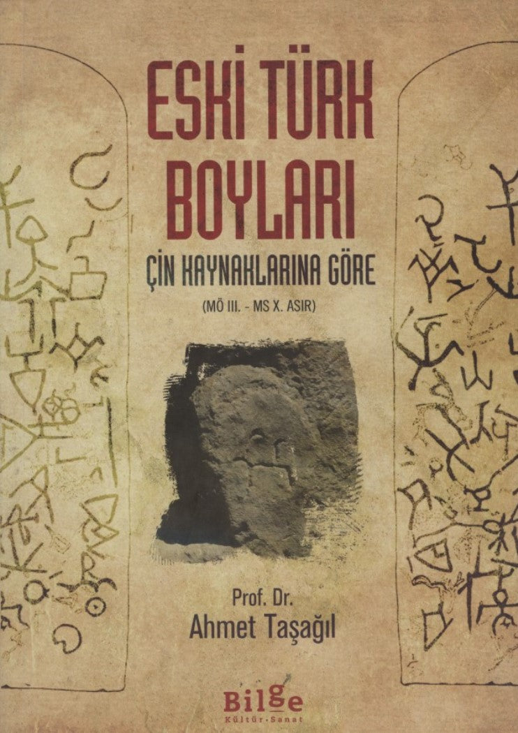 Çin Kaynaklarına Göre Eski Türk Boyları