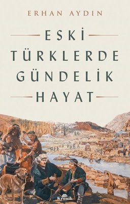 Eski Günlerde Gündelik Hayat