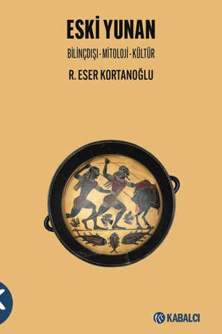 Eski Yunan Bilinçdışı - Mitoloji - Kültür