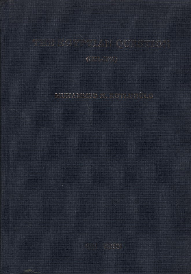 The Egyptian Question (1831-1841)