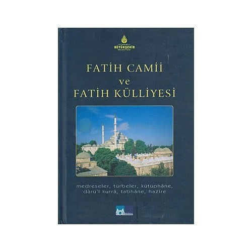 Fatih Camii ve Fatih Külliyesi