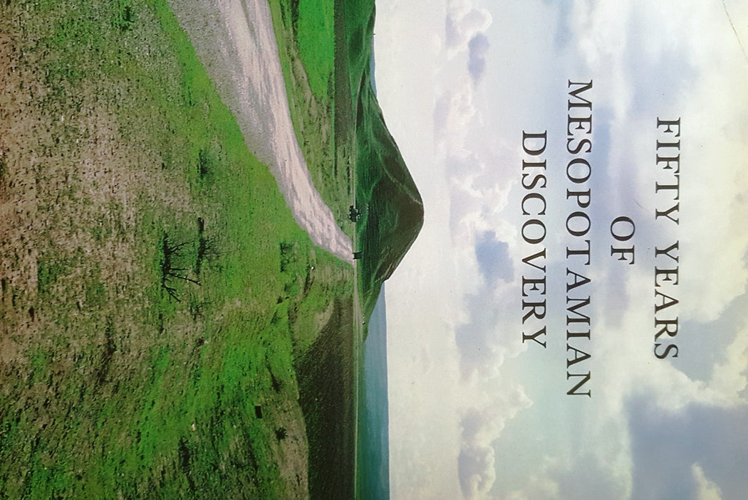 Fifty Years of Mesopotamian Discovery