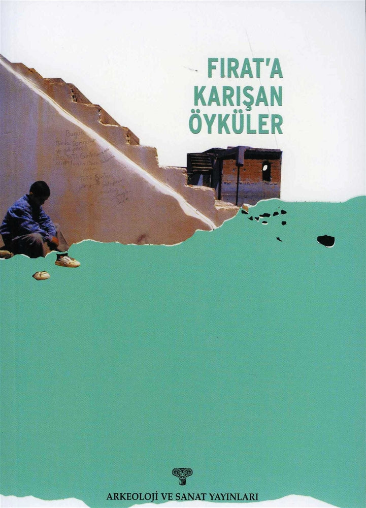 Fırat'a Karışan Öyküler