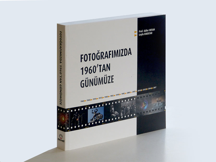Fotoğrafımızda 1960’tan günümüze