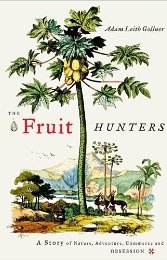 The Fruit Hunters