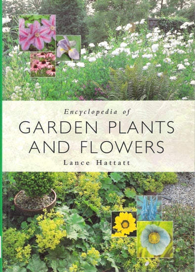 Encyclopaedia of Garden Plants And Flowers
