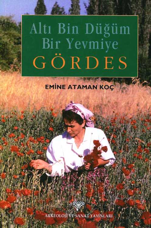 Altı Bin Düğüm Bir Yevmiye GÖRDES