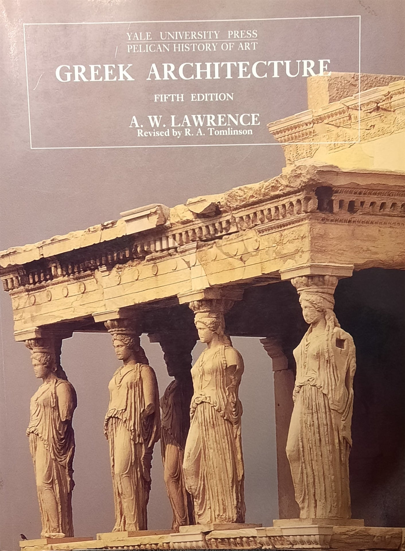 Greek Architecture - Fifth edition